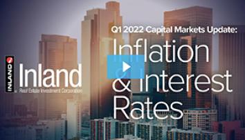 Q1 2022 Capital Markets Update: Inflation & Interest Rates